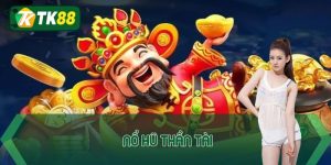 Nổ hũ thần tài