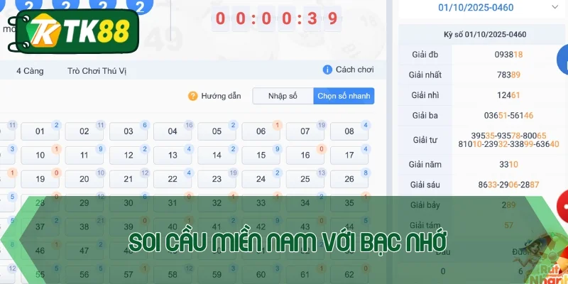 Soi cầu miền Nam đơn giản nhất với bạc nhớ